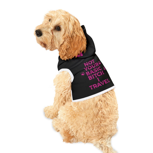 Not Your Basic Bitch I Travel Pet Hoodie - Stylish Dog Apparel for Adventurous Pets